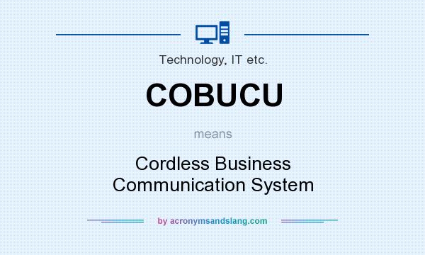 What does COBUCU mean? It stands for Cordless Business Communication System