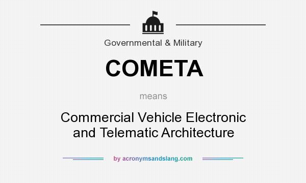 What does COMETA mean? It stands for Commercial Vehicle Electronic and Telematic Architecture