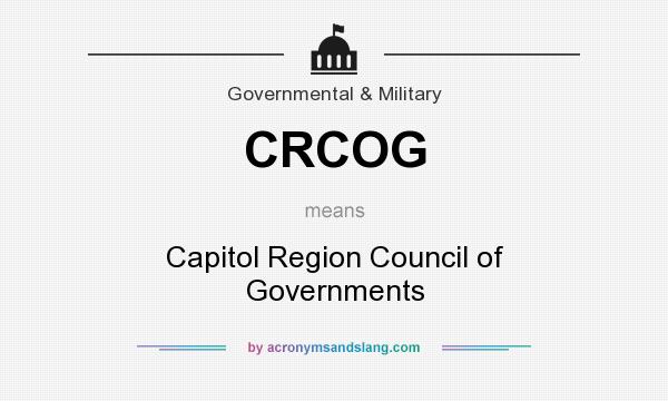 What does CRCOG mean? It stands for Capitol Region Council of Governments