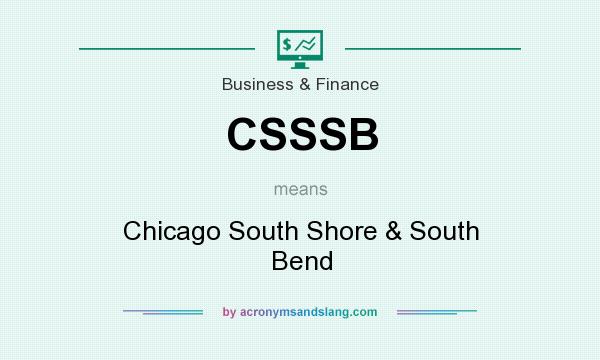 What does CSSSB mean? It stands for Chicago South Shore & South Bend