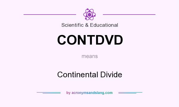 What does CONTDVD mean? It stands for Continental Divide