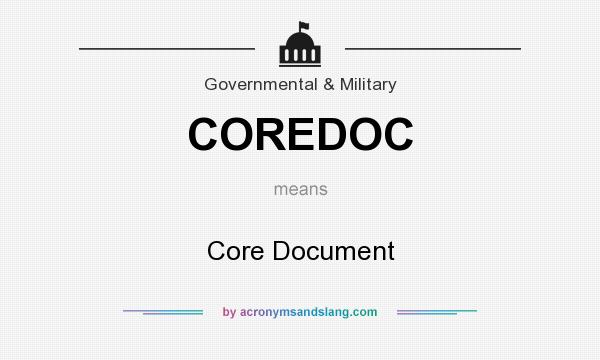 What does COREDOC mean? It stands for Core Document