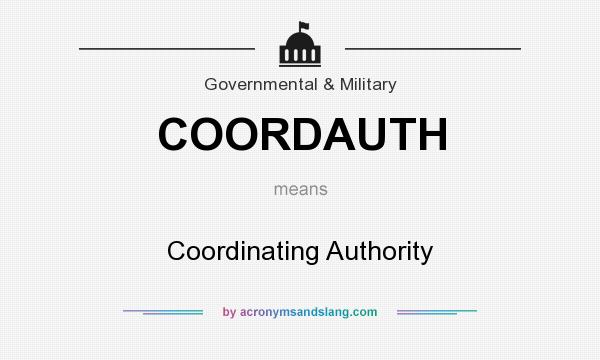 What does COORDAUTH mean? It stands for Coordinating Authority