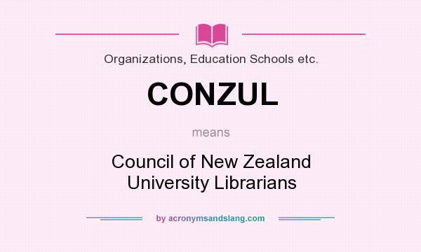 What does CONZUL mean? It stands for Council of New Zealand University Librarians