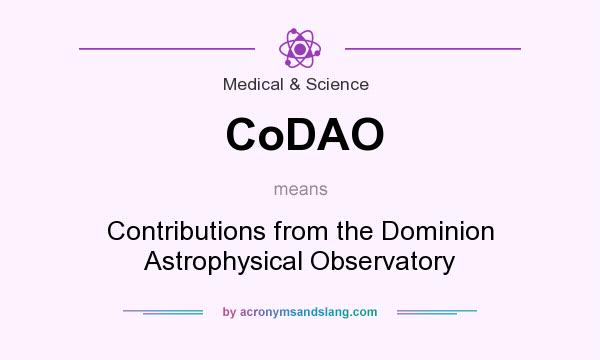 What does CoDAO mean? It stands for Contributions from the Dominion Astrophysical Observatory
