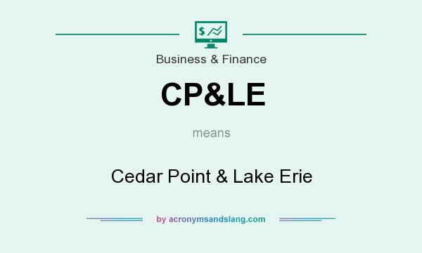 What does CP&LE mean? It stands for Cedar Point & Lake Erie