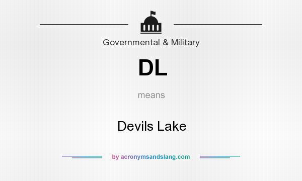 What does DL mean? It stands for Devils Lake
