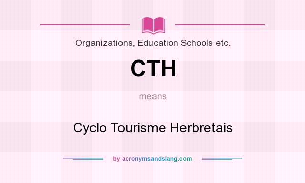 What does CTH mean? It stands for Cyclo Tourisme Herbretais