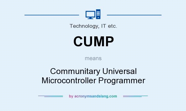 What does CUMP mean? It stands for Communitary Universal Microcontroller Programmer