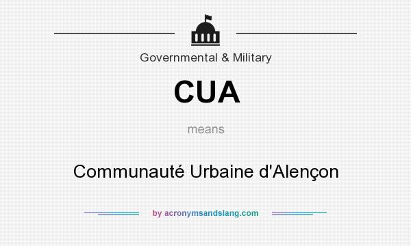 What does CUA mean? It stands for Communauté Urbaine d`Alençon