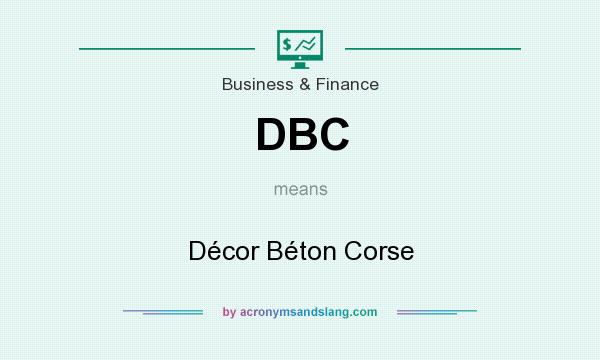 What does DBC mean? It stands for Décor Béton Corse