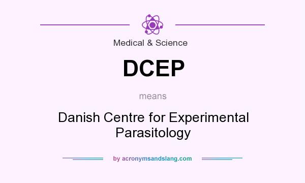 What does DCEP mean? It stands for Danish Centre for Experimental Parasitology