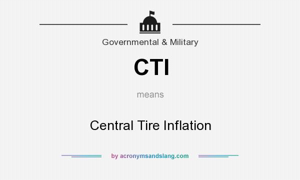What does CTI mean? It stands for Central Tire Inflation