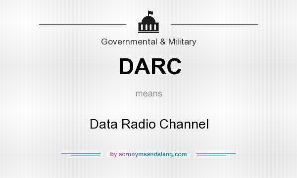 What does DARC mean? It stands for Data Radio Channel