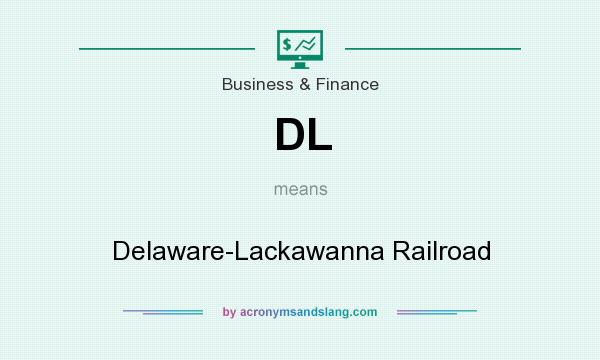 What does DL mean? It stands for Delaware-Lackawanna Railroad
