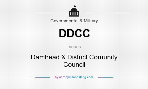 What does DDCC mean? It stands for Damhead & District Comunity Council