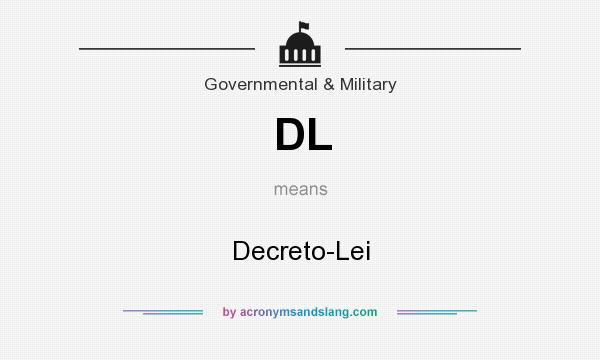 What does DL mean? It stands for Decreto-Lei