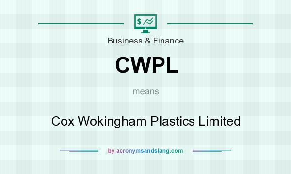 What does CWPL mean? It stands for Cox Wokingham Plastics Limited