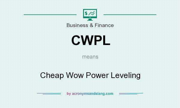 What does CWPL mean? It stands for Cheap Wow Power Leveling