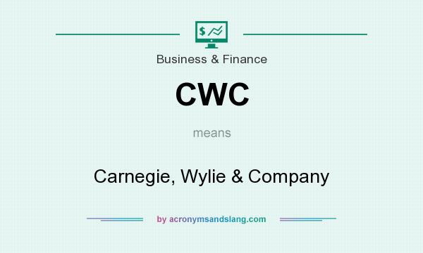 What does CWC mean? It stands for Carnegie, Wylie & Company