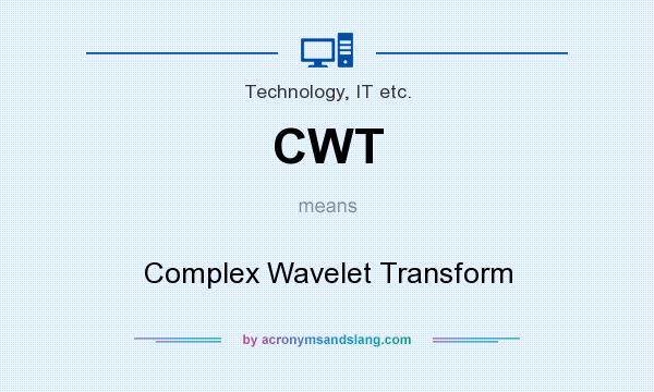 What does CWT mean? It stands for Complex Wavelet Transform