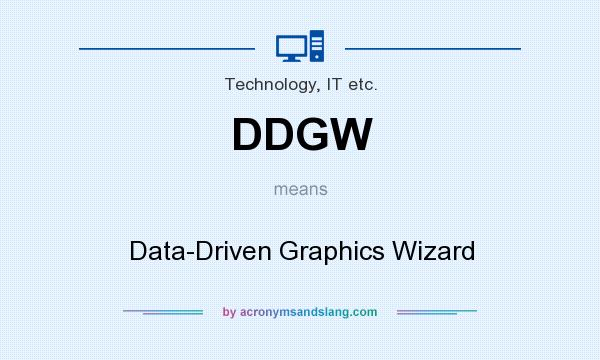 What does DDGW mean? It stands for Data-Driven Graphics Wizard