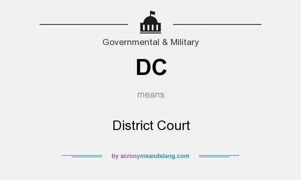 What does DC mean? It stands for District Court