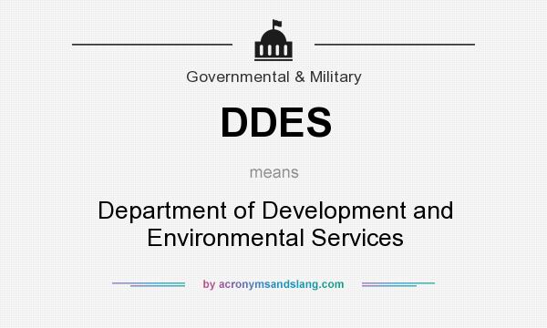 What does DDES mean? It stands for Department of Development and Environmental Services