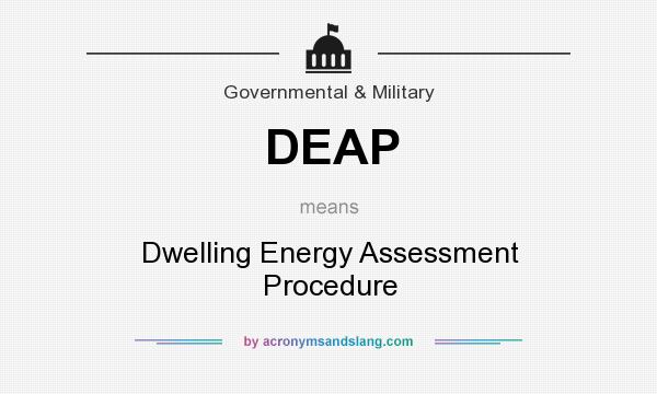 What does DEAP mean? It stands for Dwelling Energy Assessment Procedure