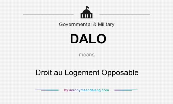 What does DALO mean? It stands for Droit au Logement Opposable