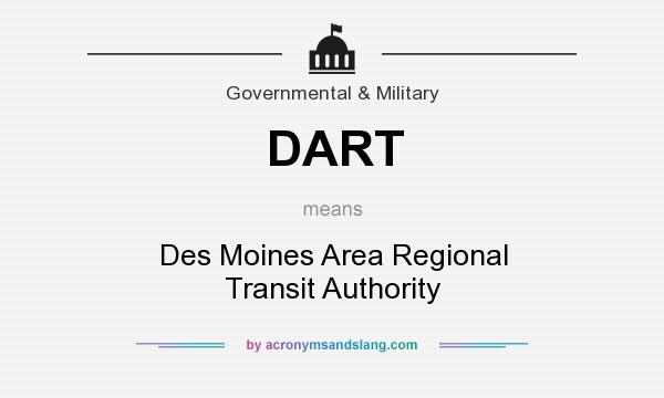 What does DART mean? It stands for Des Moines Area Regional Transit Authority