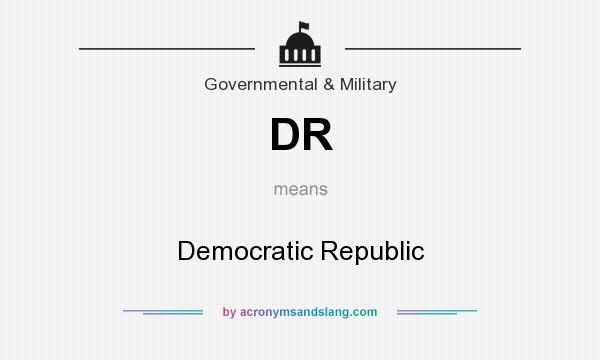 What does DR mean? It stands for Democratic Republic