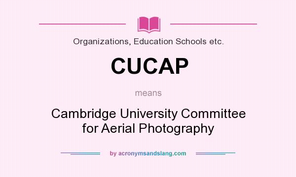 What does CUCAP mean? It stands for Cambridge University Committee for Aerial Photography