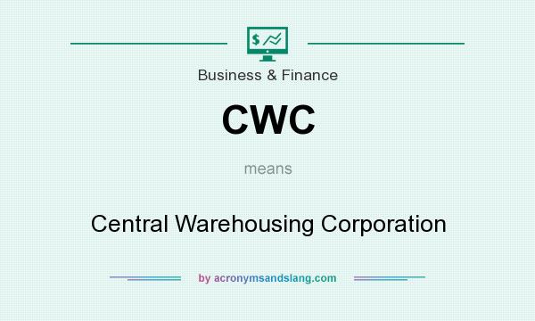 What does CWC mean? It stands for Central Warehousing Corporation