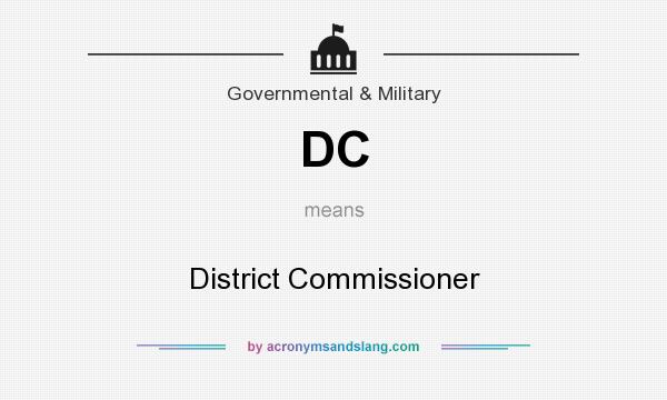 What does DC mean? It stands for District Commissioner