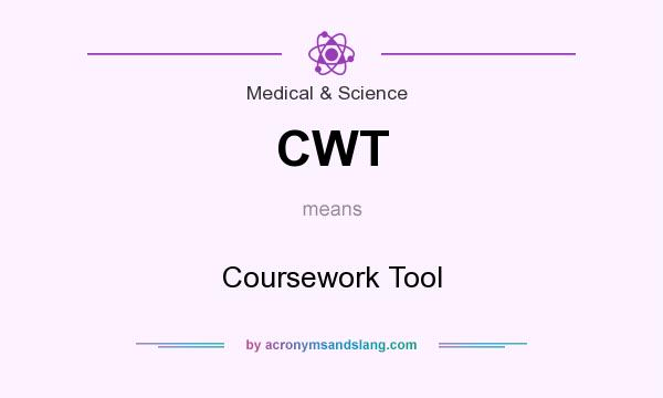 What does CWT mean? It stands for Coursework Tool