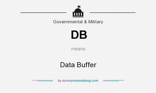 What does DB mean? It stands for Data Buffer