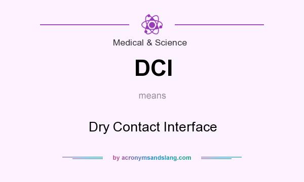 What does DCI mean? It stands for Dry Contact Interface
