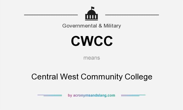 What does CWCC mean? It stands for Central West Community College