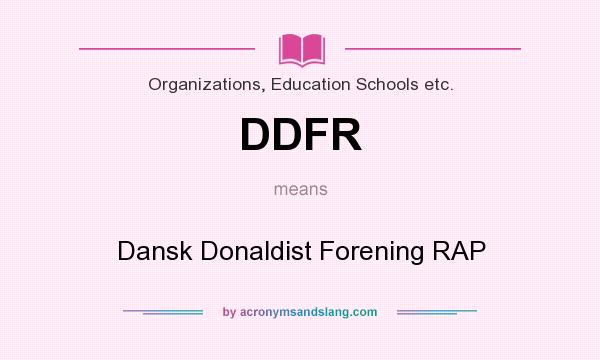 What does DDFR mean? It stands for Dansk Donaldist Forening RAP