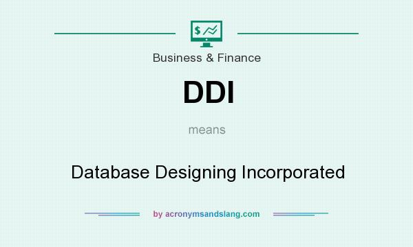What does DDI mean? It stands for Database Designing Incorporated