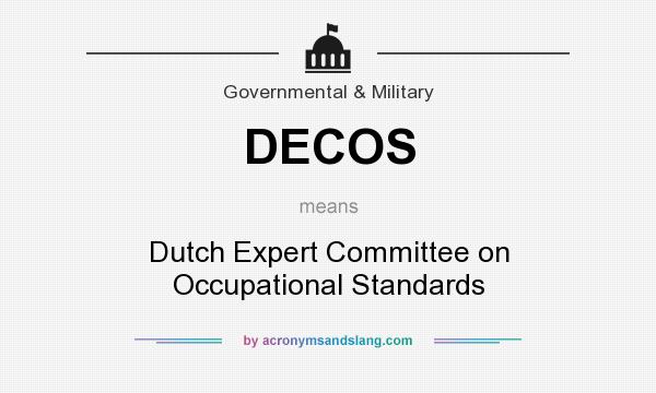 What does DECOS mean? It stands for Dutch Expert Committee on Occupational Standards