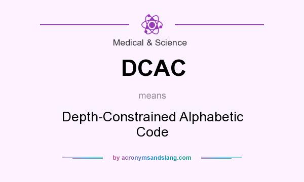 What does DCAC mean? It stands for Depth-Constrained Alphabetic Code
