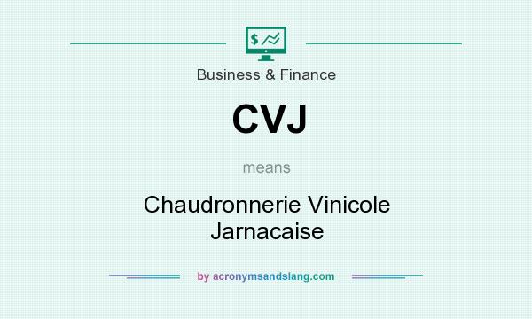 What does CVJ mean? It stands for Chaudronnerie Vinicole Jarnacaise
