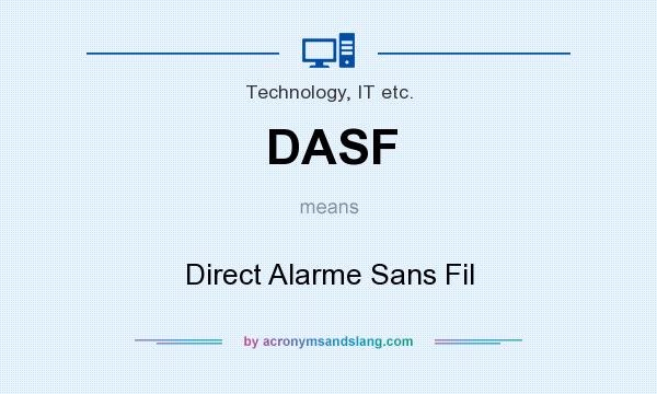 What does DASF mean? It stands for Direct Alarme Sans Fil