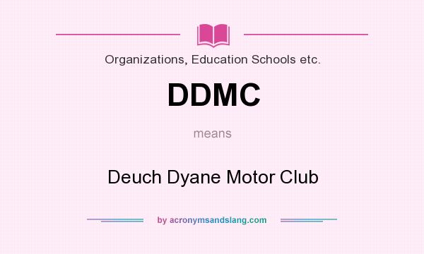 What does DDMC mean? It stands for Deuch Dyane Motor Club