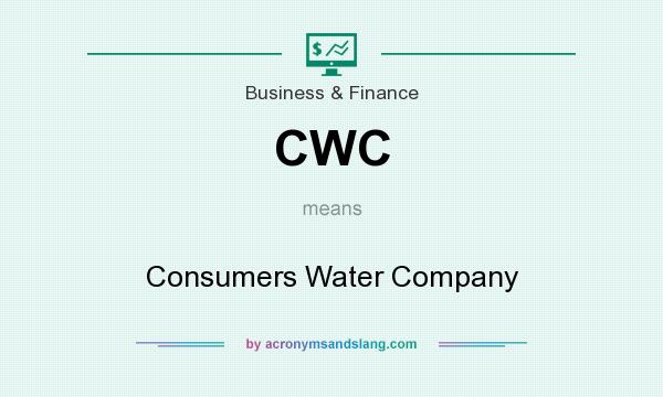 What does CWC mean? It stands for Consumers Water Company