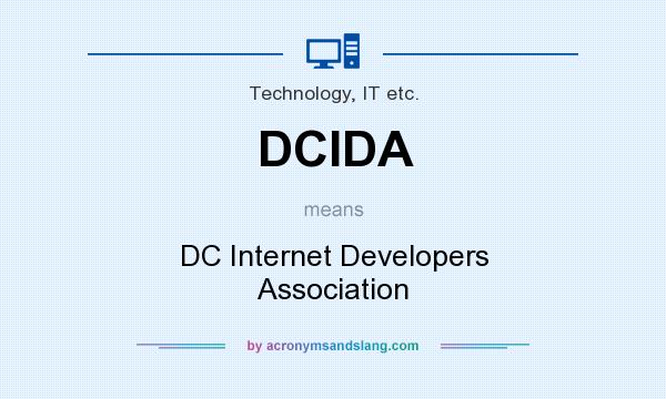 What does DCIDA mean? It stands for DC Internet Developers Association