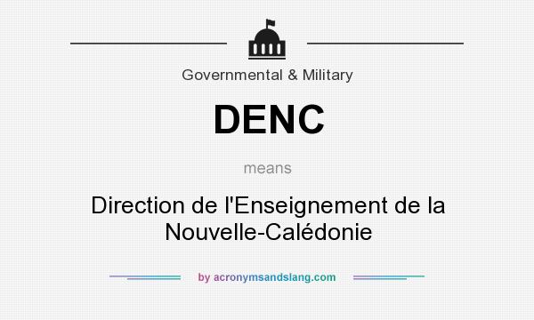 What does DENC mean? It stands for Direction de l`Enseignement de la Nouvelle-Calédonie