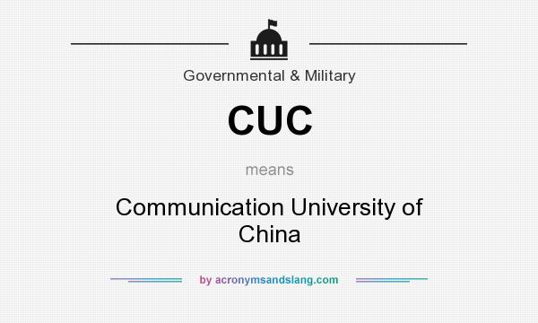What does CUC mean? It stands for Communication University of China